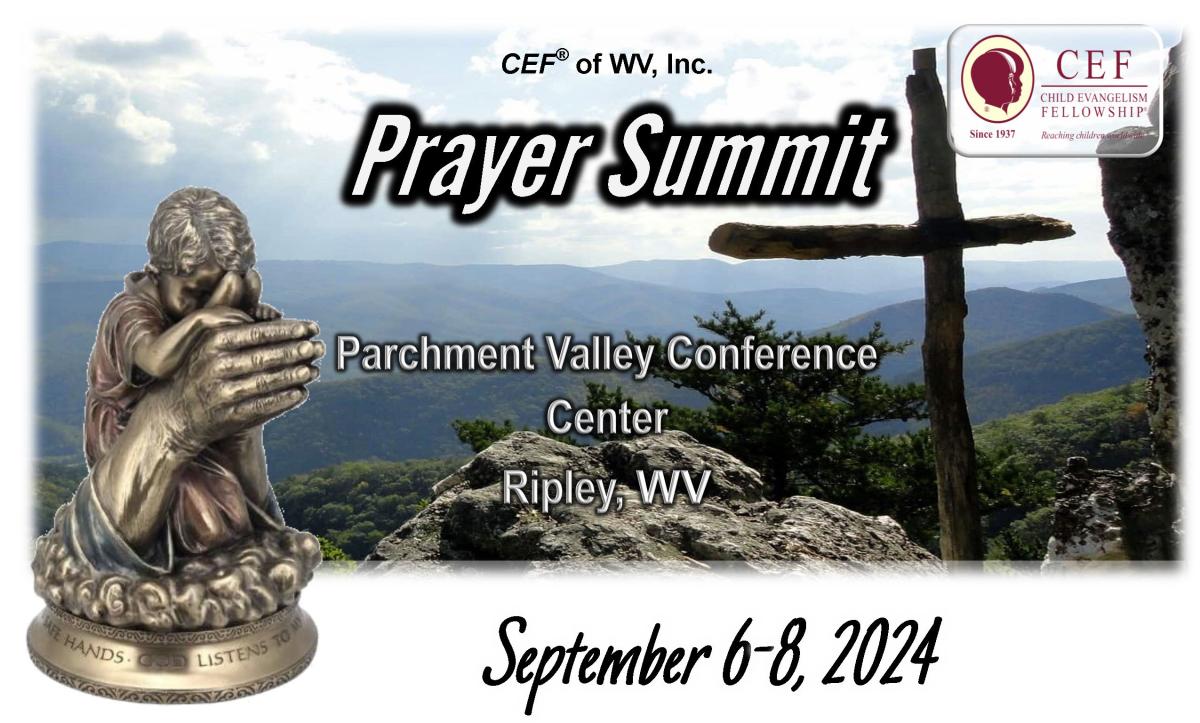 2024 Prayer Summit Sept 6-9, Ripley, WV